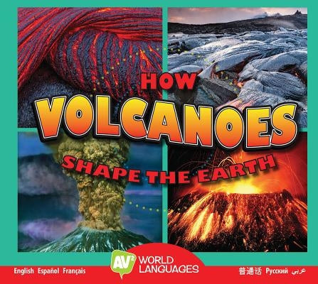 How Volcanoes Shape the Earth by Cuthbert, Megan