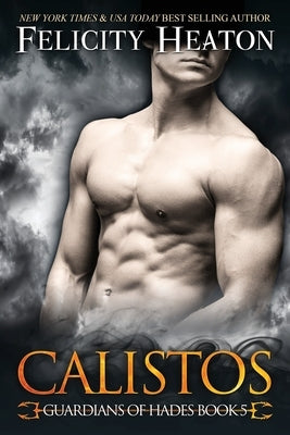 Calistos by Heaton, Felicity