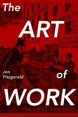 The Art of Work by Fitzgerald, Jennifer