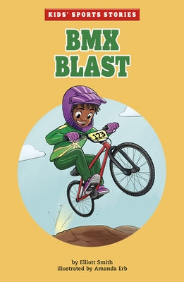 BMX Blast by Smith, Elliott