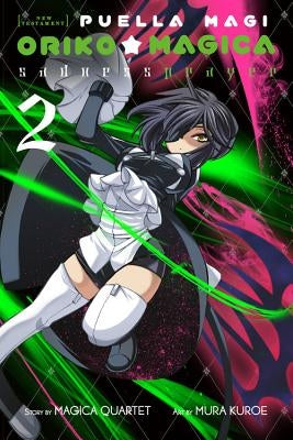 Puella Magi Oriko Magica: Sadness Prayer, Volume 2 by Magica Quartet