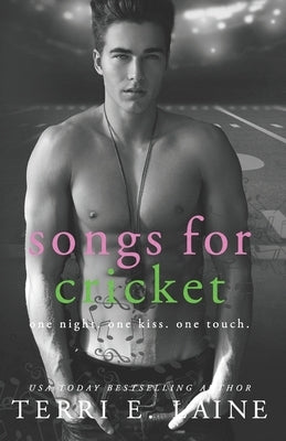 Songs for Cricket by Laine, Terri E.