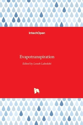 Evapotranspiration by Labedzki, Leszek