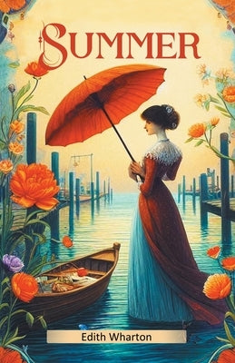 Summer by Wharton, Edith