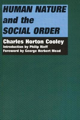 Human Nature and the Social Order by Cooley, Charles Horton