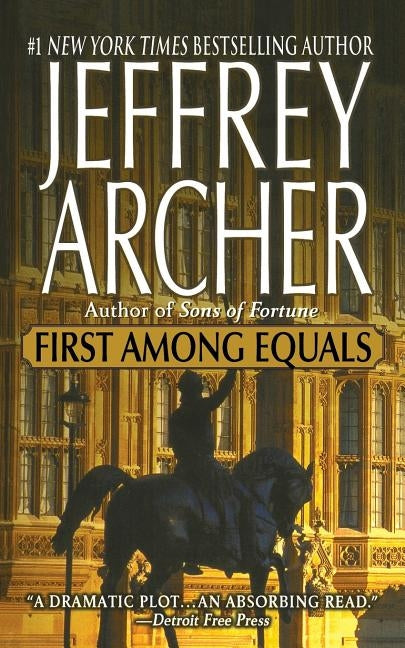 First Among Equals by Archer, Jeffrey