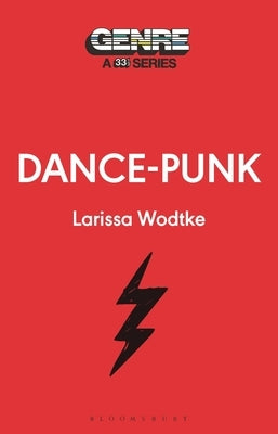 Dance-Punk by Wodtke, Larissa