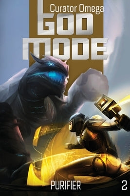 God Mode by Curator Omega