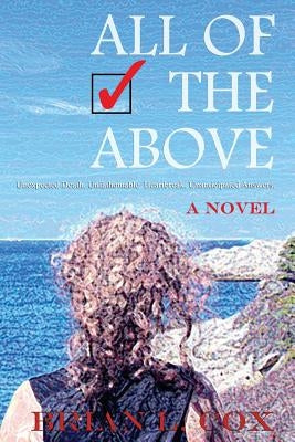All Of The Above by Cox, Brian L.