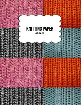 Knitting Paper: Grid Rectangle Shape For Better Stitches Chart Pattern And Planning - 4:5 Ratio - Wool Collage (8.5" x 11" Size) by Stationery, Rocks Speciality