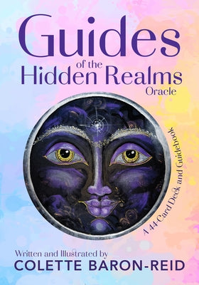 Guides of the Hidden Realms Oracle: A 44-Card Deck and Guidebook by Baron-Reid, Colette