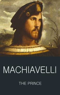 The Prince by Machiavelli, Niccolò