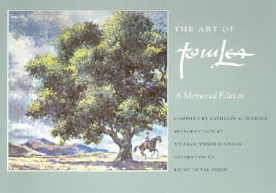 The Art of Tom Lea by Hjerter, Kathleen G.