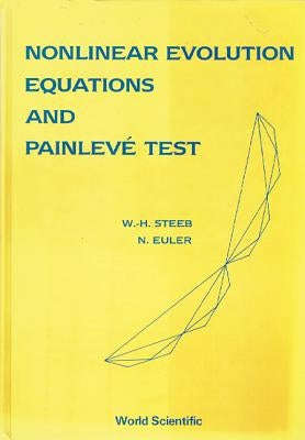 Nonlinear Evolution Equations and Painleve Test by Euler, N.