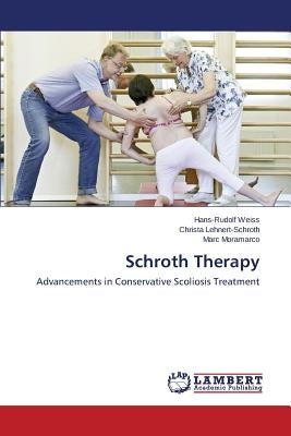Schroth Therapy by Weiss Hans-Rudolf