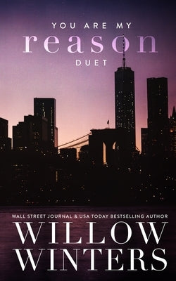 You Are My Reason Duet by Winters, Willow