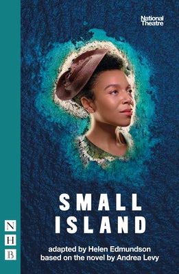 Small Island: Stage Version by Levy, Andrea