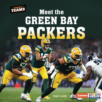 Meet the Green Bay Packers by Leed, Percy