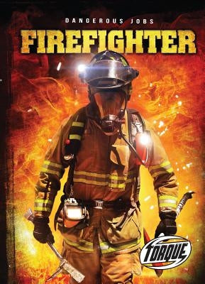 Firefighter by Bowman, Chris
