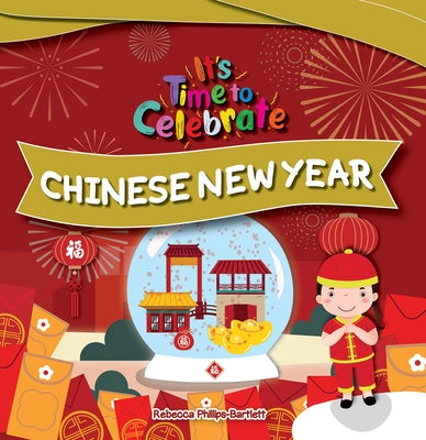 Chinese New Year by Phillips-Bartlett, Rebecca