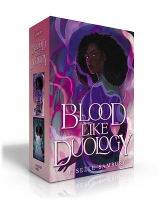 Blood Like Duology (Boxed Set): Blood Like Magic; Blood Like Fate by Sambury, Liselle