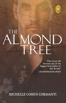 The Almond Tree by Corasanti, Michelle Cohen
