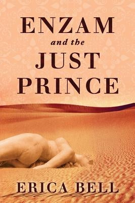 Enzam and the Just Prince by Bell, Erica