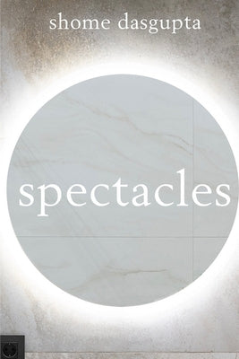 Spectacles by Dasgupta, Shome