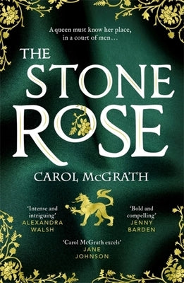 The Stone Rose: The Rose Trilogy by McGrath, Carol