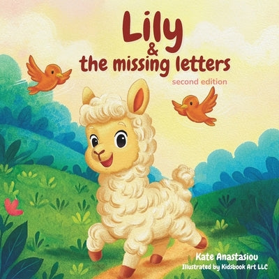 Lily & the missing letters by LLC, Kidsbook Art