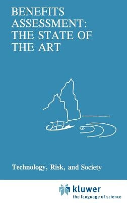Benefits Assessment: The State of the Art by Bentkover, J. D.