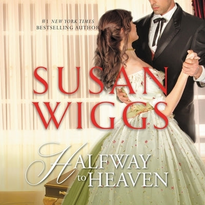 Halfway to Heaven by Wiggs, Susan