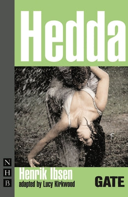 Hedda by Kirkwood, Lucy