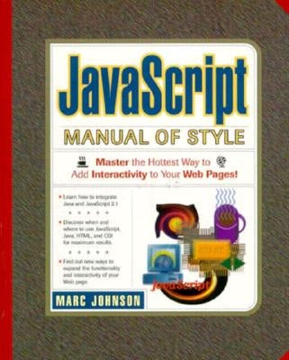 JavaScript 2.1 Manual of Style by Johnson, Mark