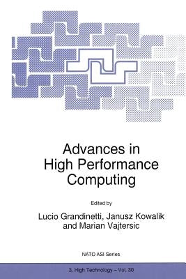 Advances in High Performance Computing by Grandinetti, Lucio