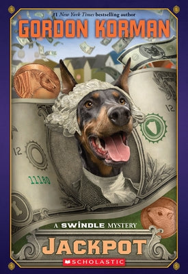 Jackpot (Swindle #6): A Swindle Mystery Volume 6 by Korman, Gordon