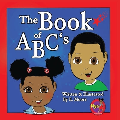 The Book of ABC's by Moore, E.