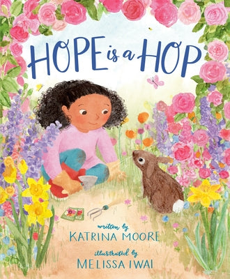Hope Is a Hop by Moore, Katrina