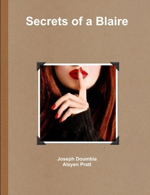 Secrets of a Blaire by Doumbia, Joseph