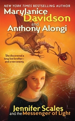 Jennifer Scales and the Messenger of Light by Davidson, Maryjanice