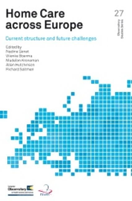 Home Care Across Europe: Current Structure and Future Challenges by Centers of Disease Control