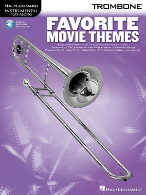 Favorite Movie Themes - Trombone Book/Online Audio by Hal Leonard Corp
