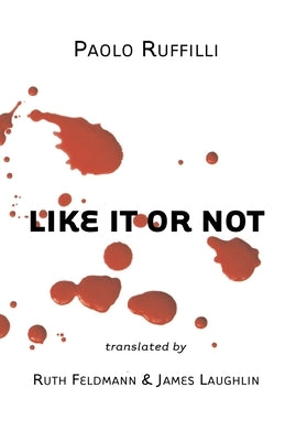Like It or Not by Ruffilli, Paolo