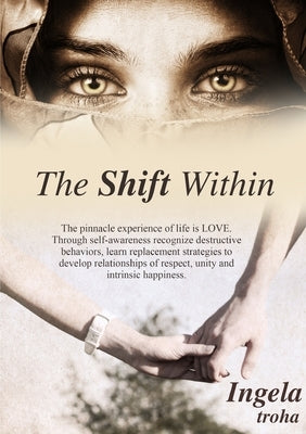 The Shift WITHIN by Troha, Ingela