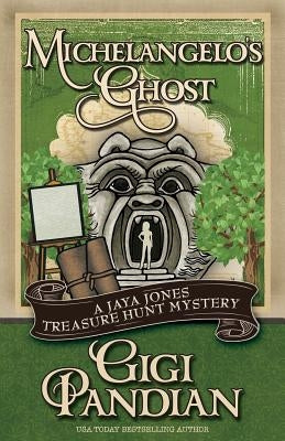 Michelangelo's Ghost by Pandian, Gigi