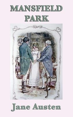 Mansfield Park by Austen, Jane