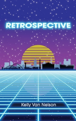 Retrospective by Van Nelson, Kelly