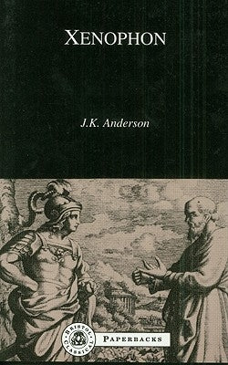 Xenophon by Anderson, John Kinlich