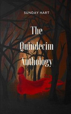 The Quindecim Anthology by Hart, Sunday