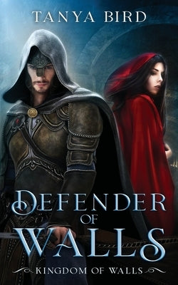 Defender of Walls by Bird, Tanya